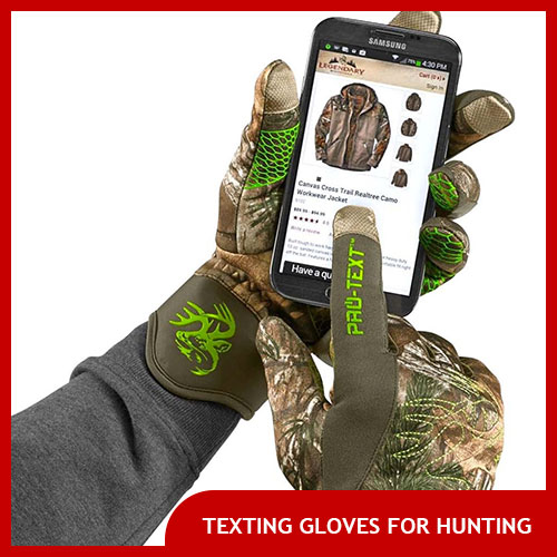 Touch Screen & Texting Gloves for Hunting